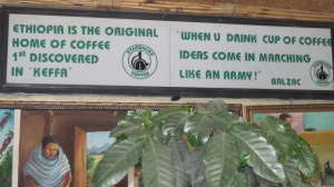 Ethiopian coffee humor at work...